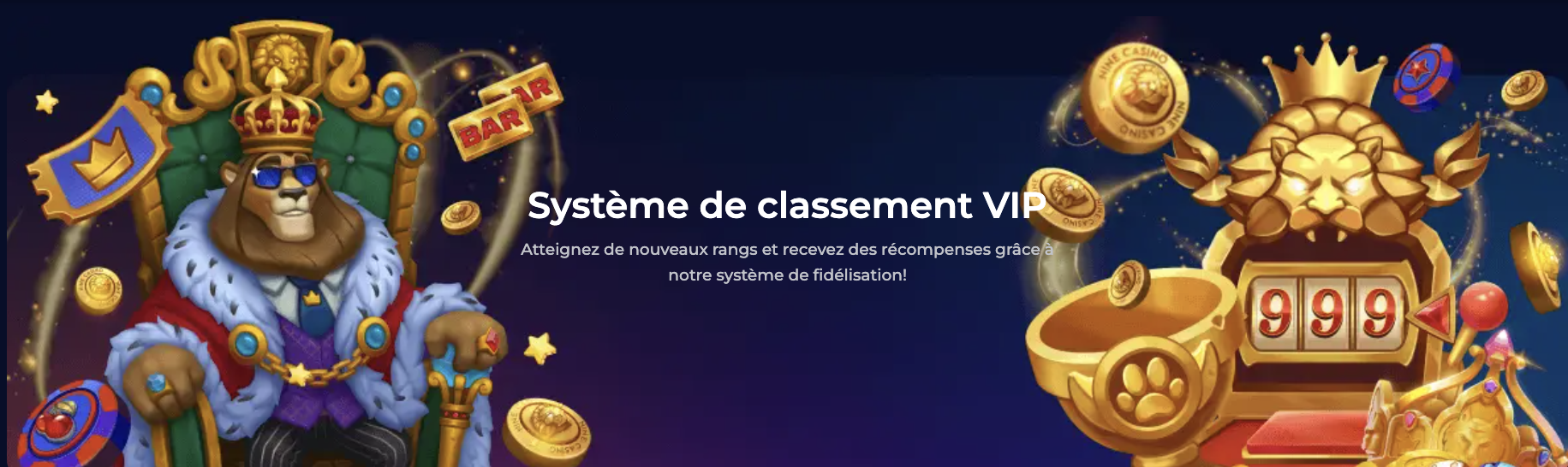 L'offre VIP dans un nine casino